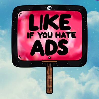 a sign that says like if you hate ads