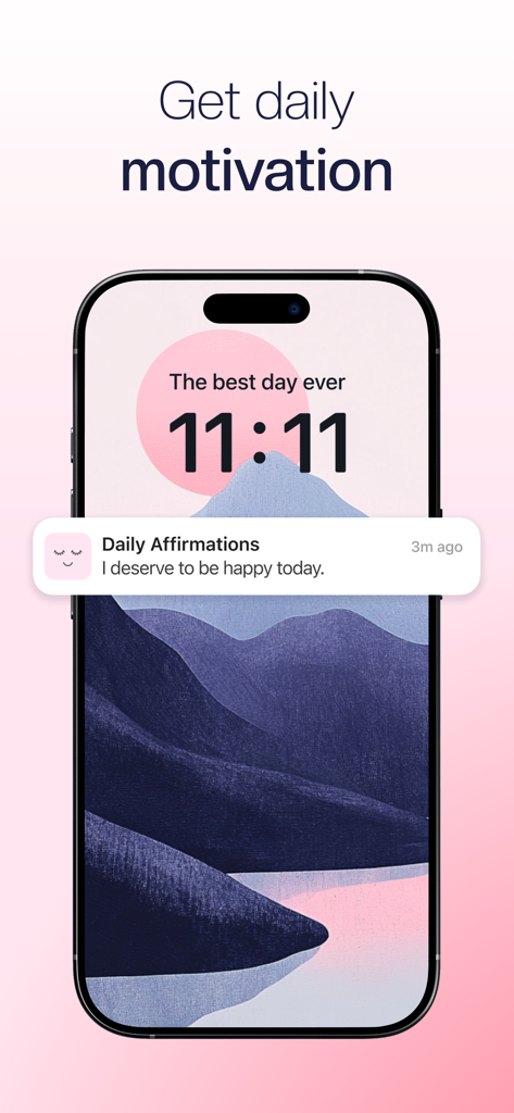 Daily Affirmations—Positive Me - Una pantalla de bloqueo de smartphone que muestra una notificación de afirmación diaria que dice Hoy merezco ser feliz.