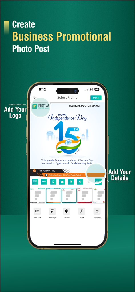 Mobile app interface showing a business promotional poster for Independence Day with options to add a logo and business details.