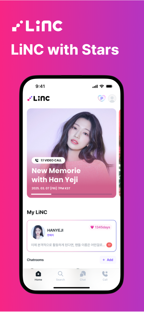 LiNC(링크) - LiNC app home screen featuring a 1 on 1 video call event with a K-pop star and a personalized artist chat section.