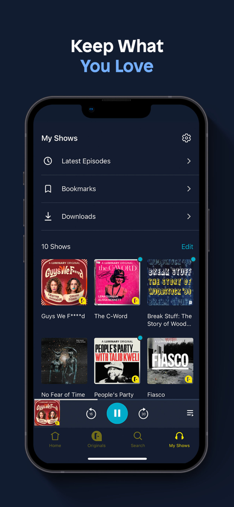 Luminary Podcasts & Originals - The My Shows screen of the Luminary Podcasts app showing a curated collection of original shows.