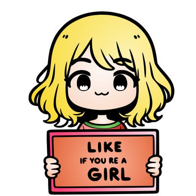 a cute girl holding a sign that says like if you’re a girl