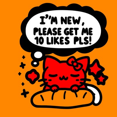 kitty taking a nap dream talking and saying "i'm new, please get me at least 10 likes pls!!"