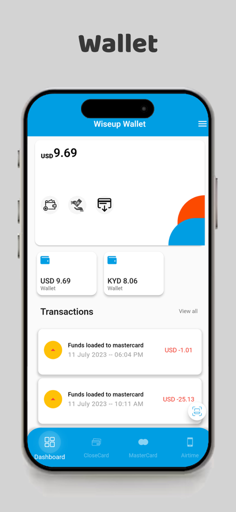 WiseUp Solution - Wallet - WiseUp Solution mobile app dashboard showing multi currency balances and transaction history