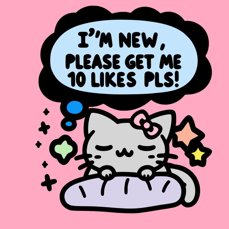 kitty taking a nap dream talking and saying "i'm new, please get me at least 10 likes pls!!"