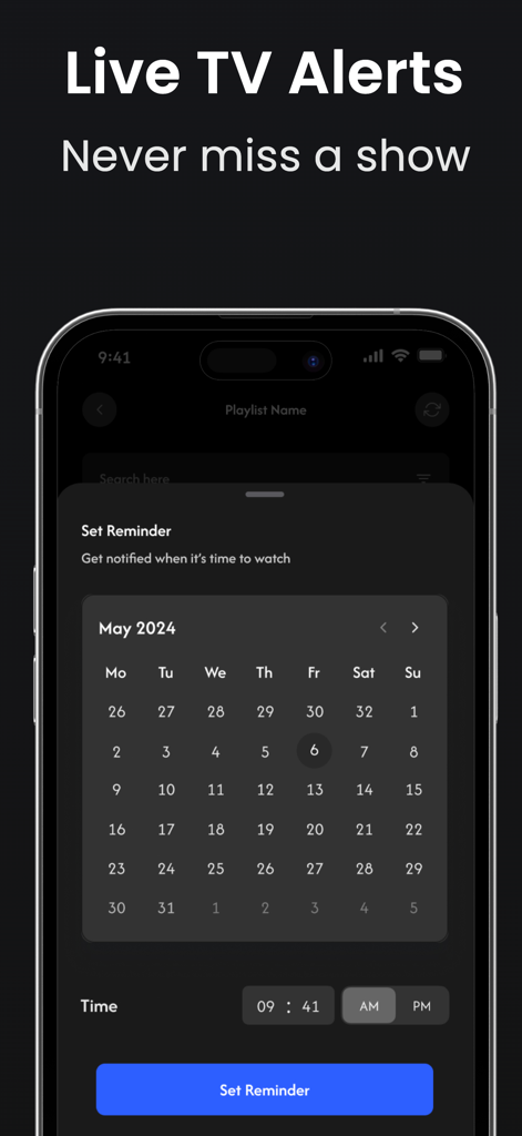 iPTV Pro - iPTV Smarter Player - Una pantalla de smartphone que muestra la interfaz de la aplicación iPTV Pro para configurar recordatorios de programas de TV en vivo con un selector de calendario y hora.
