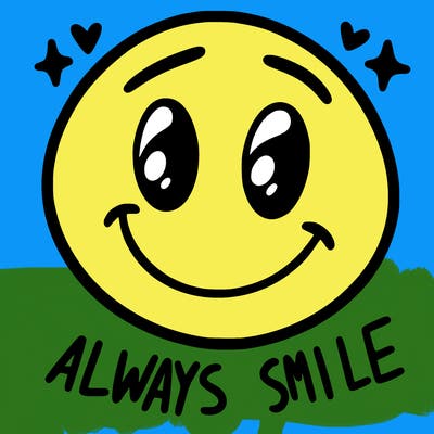 always smile