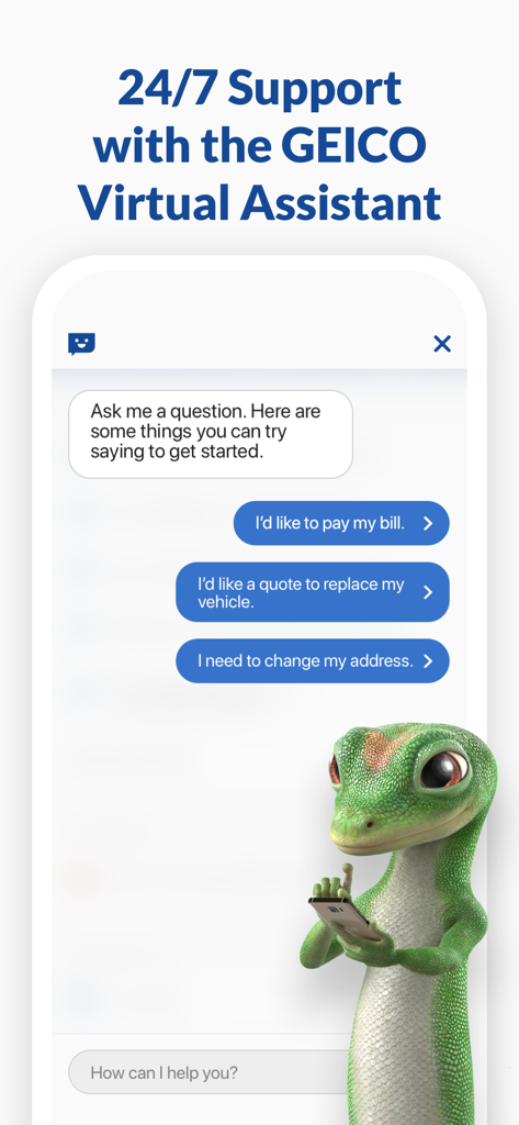 GEICO Mobile - Car Insurance - GEICO Mobile app interface showing the 24/7 Virtual Assistant chatbot with options for bill payment, insurance quotes, and address changes