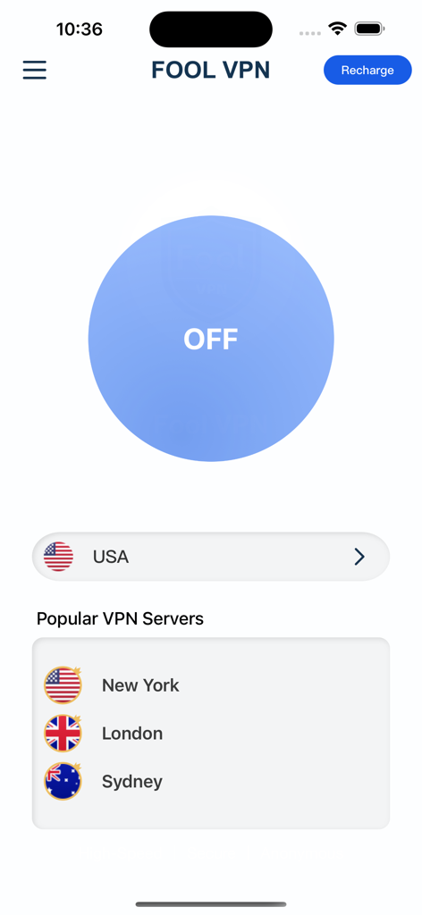 Fool VPN - Fast&Anonymous VPN - Fool VPN mobile app interface showing a large connection toggle button and popular servers for New York London and Sydney