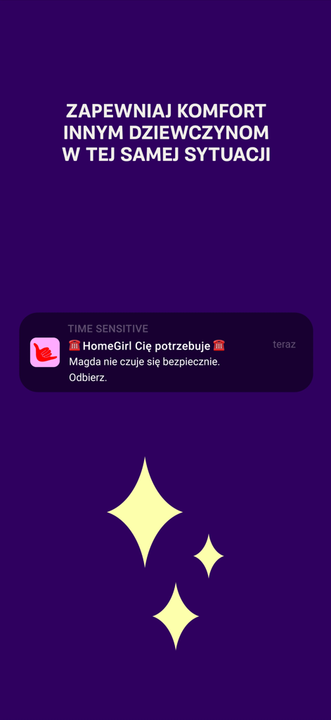 HomeGirl app screen showing a safety notification from a user needing support and comfort.