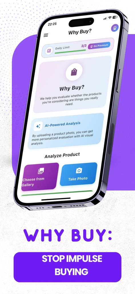 Why Buy: Stop Impulse Buying - AI駆動の製品分析と写真アップロードオプションを表示するWhy Buyアプリのインターフェース。衝動買いを防ぎます。
