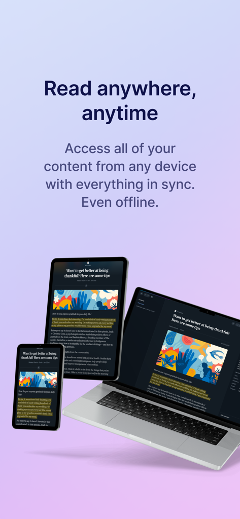 Readwise Readerアプリ。スマートフォン、タブレット、ラップトップ間で同期された記事が表示されている。