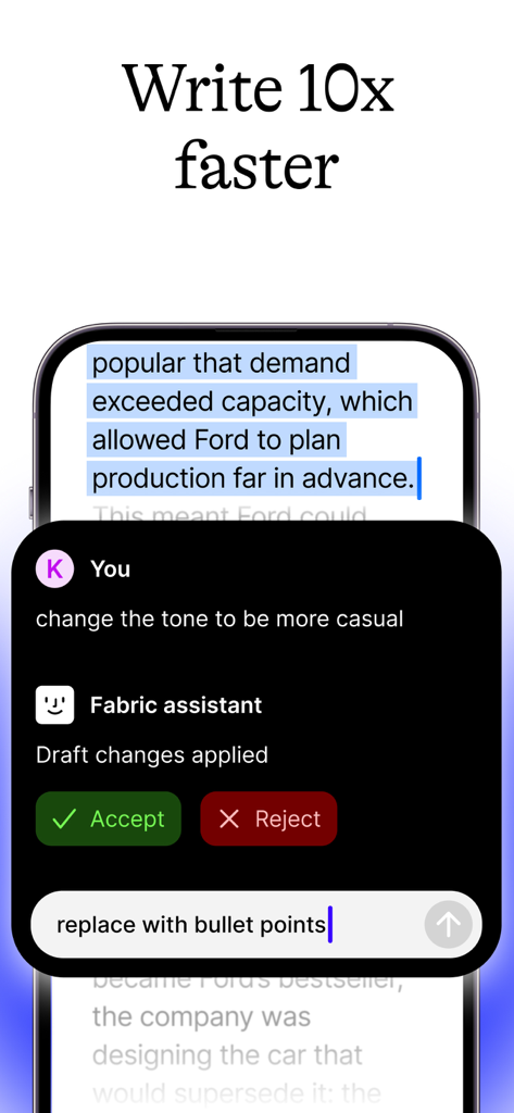 Fabric: AI Notes, Files, Ideas - Screenshot of Fabric app showing an AI assistant interface for editing text with natural language commands like change tone and replace with bullet points
