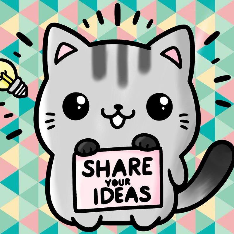 a cute cat saying share your ideas