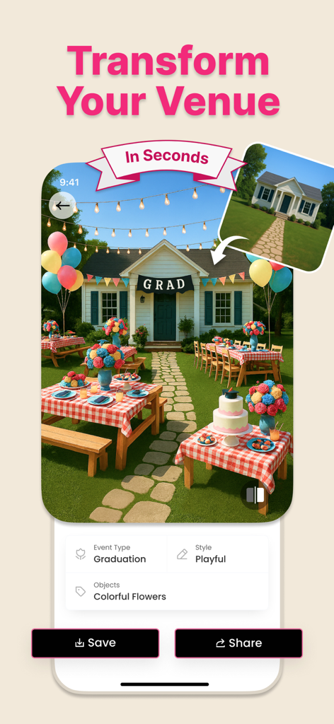AI Event Planner~Party Design - Mobile app interface showing a plain house transformed into a decorated graduation party venue using AI