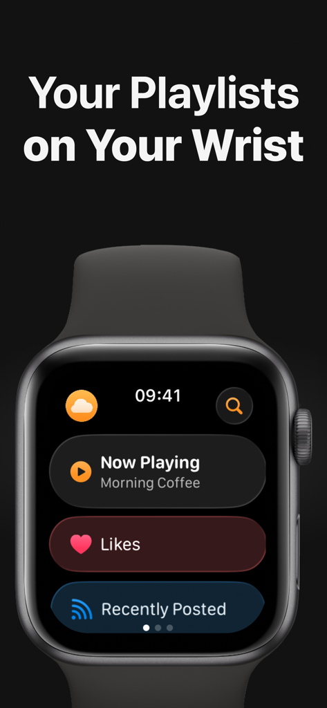 WatchCloud - WatchCloud music player interface on Apple Watch showing Now Playing and Likes