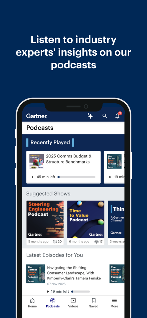 My Gartner Mobile - Une interface mobile de l'application My Gartner Mobile montrant des podcasts d'affaires et des perspectives d'experts du secteur.