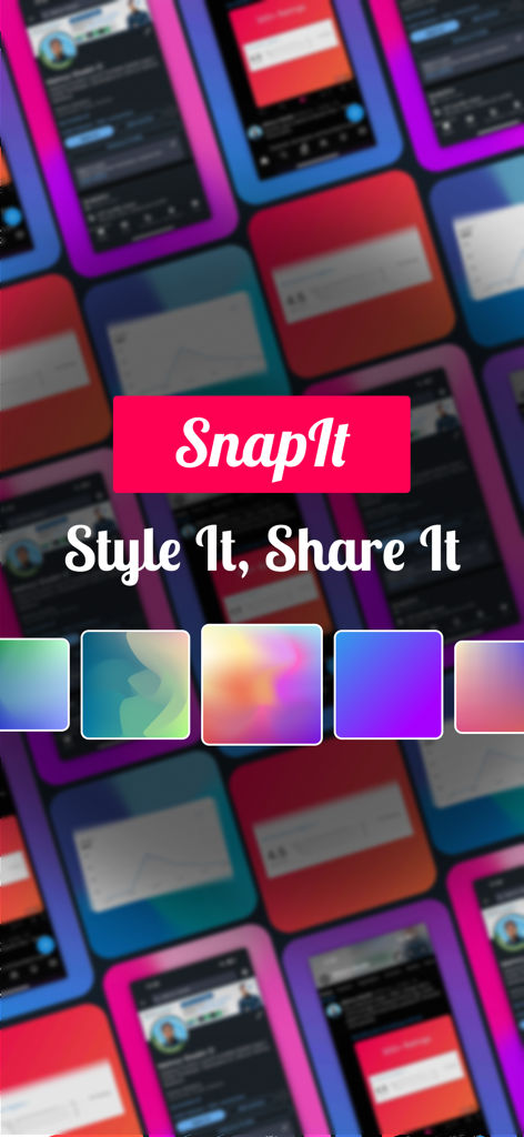 Screenshot Editor - SnapIt - Tela promocional do aplicativo SnapIt apresentando vários estilos de fundo coloridos para capturas de tela e o slogan Estilize-o Compartilhe-o