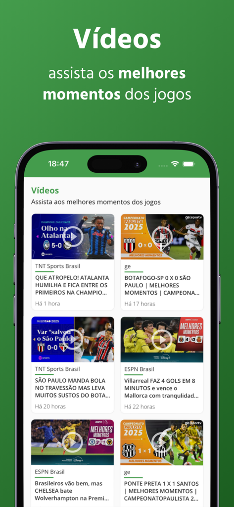 Futebol Hoje - Onde assistir - Interface do app Futebol Hoje mostrando a seção de vídeos com os melhores momentos das partidas de futebol