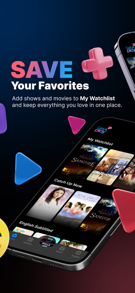 GMA Play - GMA Play app interface showing the My Watchlist screen to save favorite Filipino shows and movies.