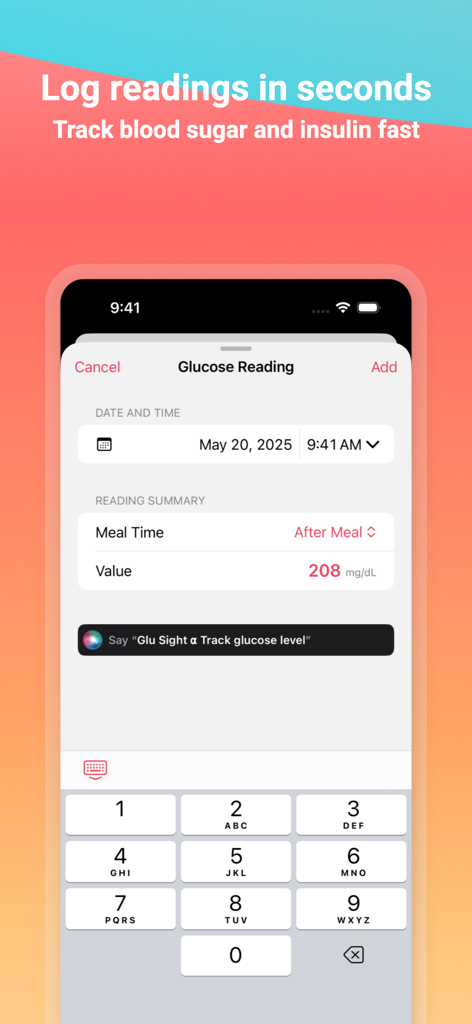 Interfaz de la aplicación Glu Sight para registrar lecturas de glucosa con un teclado numérico y sugerencia de comando de voz de Siri.