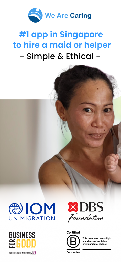 Interfaz de la aplicación We Are Caring para la contratación ética de asistentes en Singapur con logotipos B Corp y UN Migration