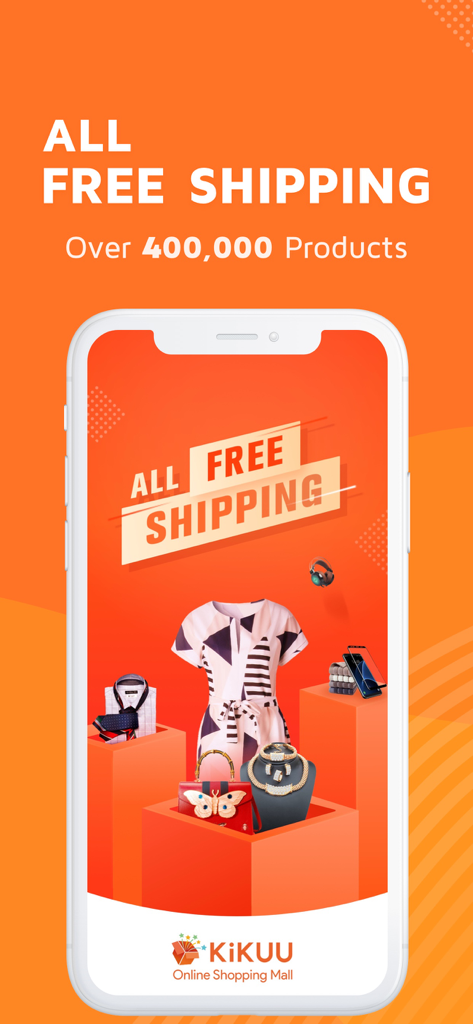 Schermata promozionale dell'app KiKUU che pubblicizza la spedizione gratuita su oltre 400.000 prodotti di moda ed elettronica.