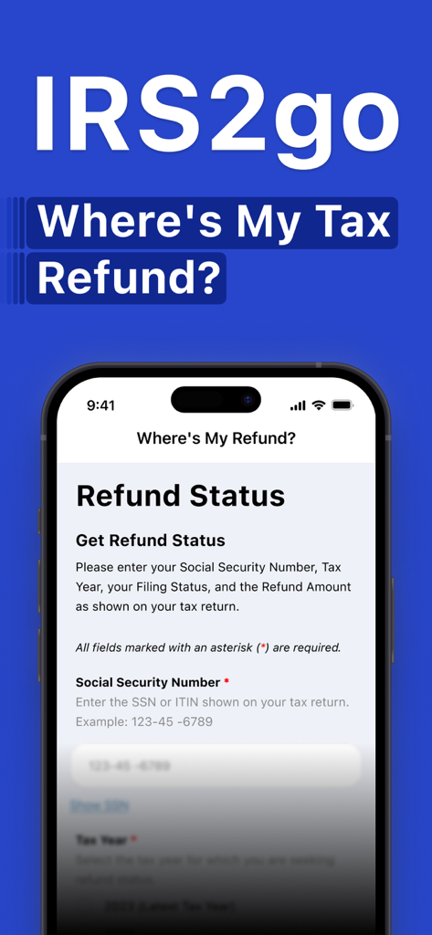 IRS2go: Where's My Tax Refund? - Screenshot of the IRS2go app interface for checking tax refund status on a mobile phone