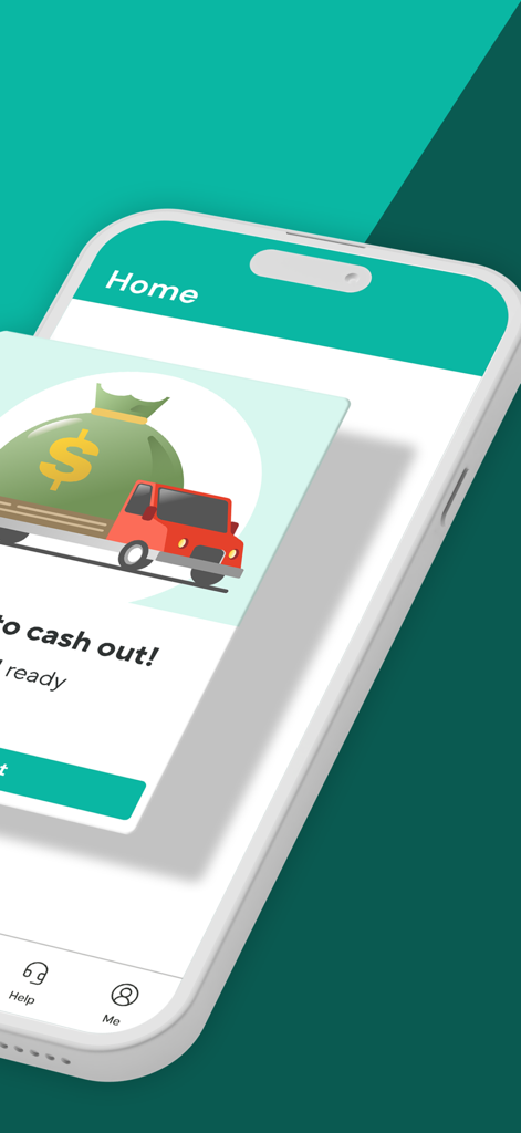 WorkWhile - WorkWhile mobile app interface showing a cash out notification with an illustration of a truck carrying a large money bag