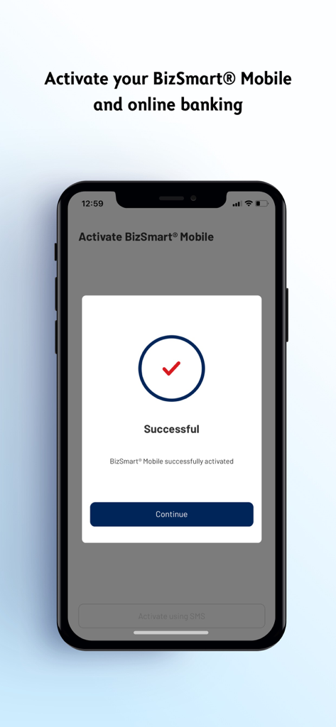 Success screen showing the successful activation of the Alliance BizSmart Mobile business banking app