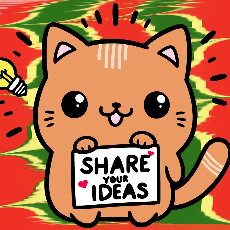 a cute cat saying share your ideas