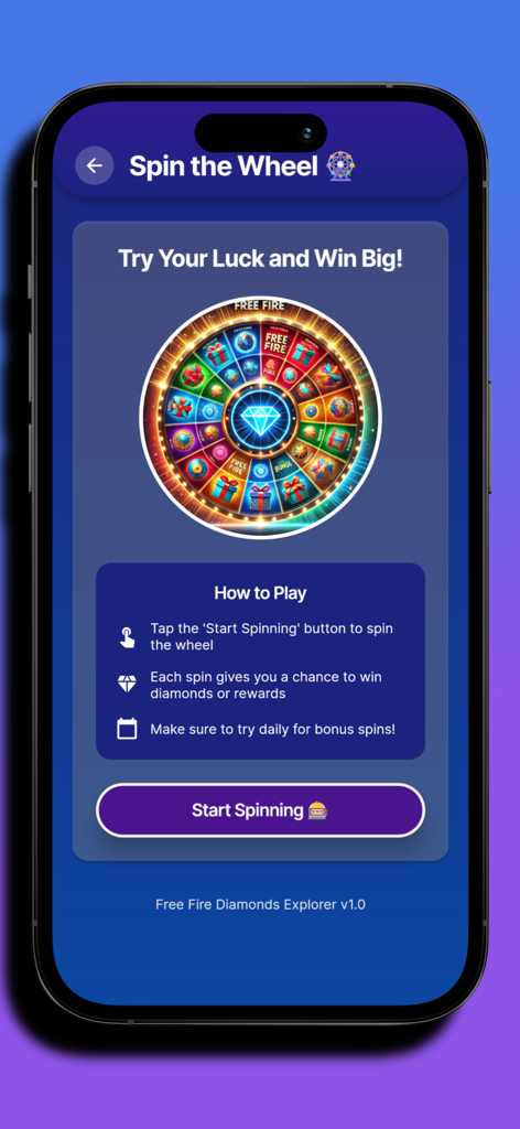 Diamonds Explorer For Freefire - A colorful spin the wheel interface in the Diamonds Explorer app showing potential rewards and a start spinning button
