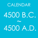 Calendar : 4500 BC to 4500 AD