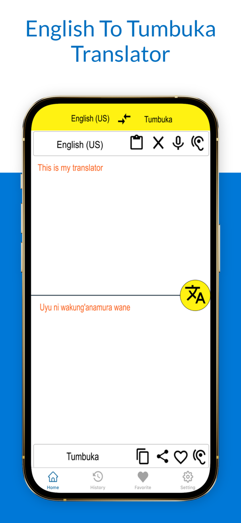 English To Tumbuka Translator - 英語からトゥンブカ語への翻訳アプリのモバイルインターフェース。スマートフォンに翻訳されたテキストが表示されています。