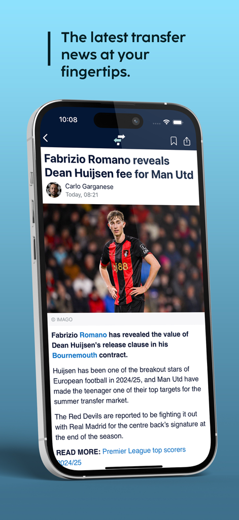 FootballTransfers - FootballTransfers app showing a news article about Dean Huijsen transfer rumors to Man Utd