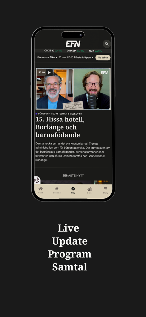 EFN - EFN mobile app interface showing financial news video interviews and market reports for global investors