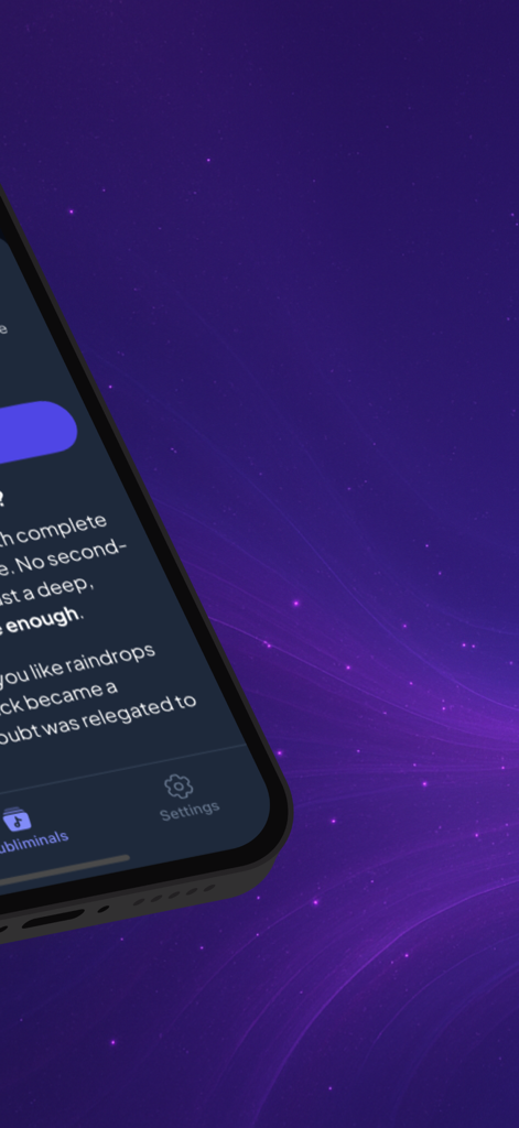 Sublimind: Custom Subliminals - Tela do smartphone exibindo afirmações personalizadas no aplicativo Sublimind contra um fundo roxo estrelado