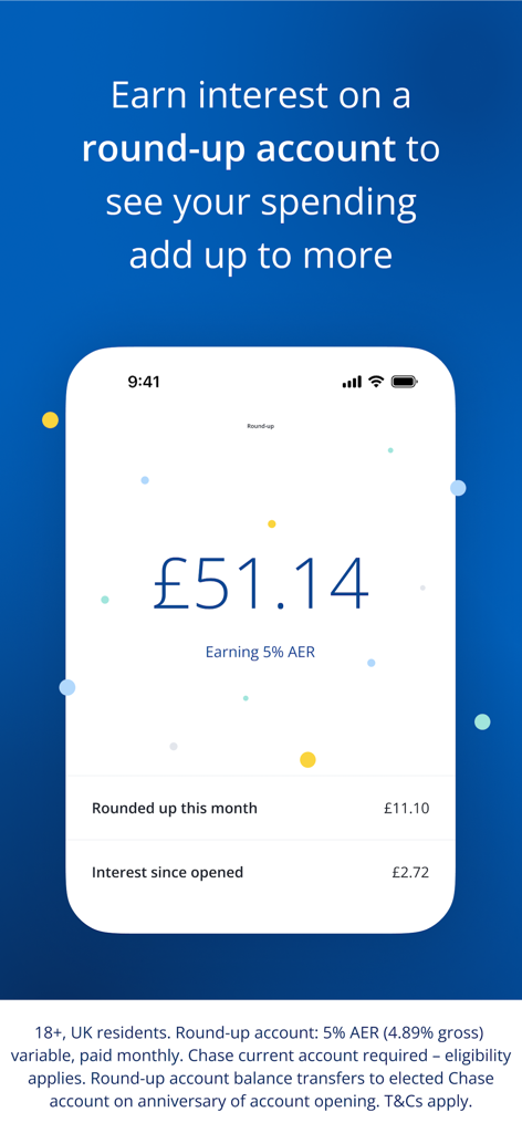 Chase UK - Chase UK app interface showing round up savings account balance and five percent AER interest rate