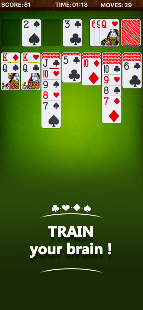 Solitaire Klondike * - A game of Solitaire Klondike in progress on a green background with the caption Train your brain