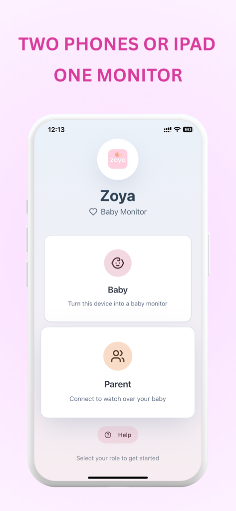 ZOYA Baby Monitor (Local Wifi) - Écran d'accueil de l'application ZOYA Baby Monitor montrant les options pour sélectionner les rôles d'appareil Bébé ou Parent pour la surveillance via Wi-Fi local