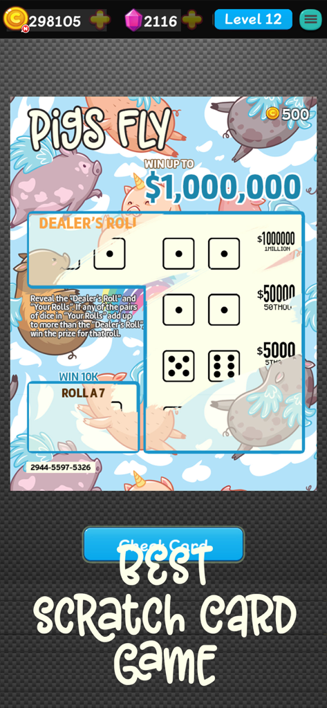 Scratch Cards Lottery Pro - A Pigs Fly themed scratch card game from Scratch Cards Lottery Pro showing a million dollar jackpot and dice rolls.
