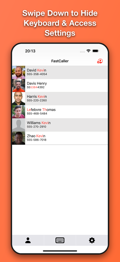FastCaller - FastCaller app interface showing a list of contact search results and a swipe down instruction for settings