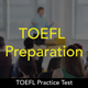 TOEFL Practice 2024