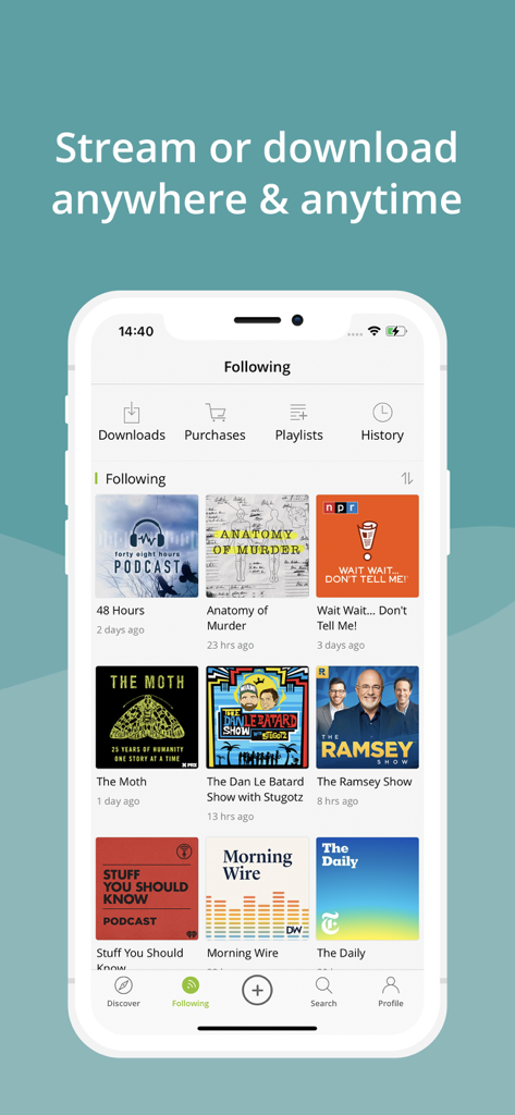 Podbean app interface showing followed podcasts with options to stream or download anywhere anytime
