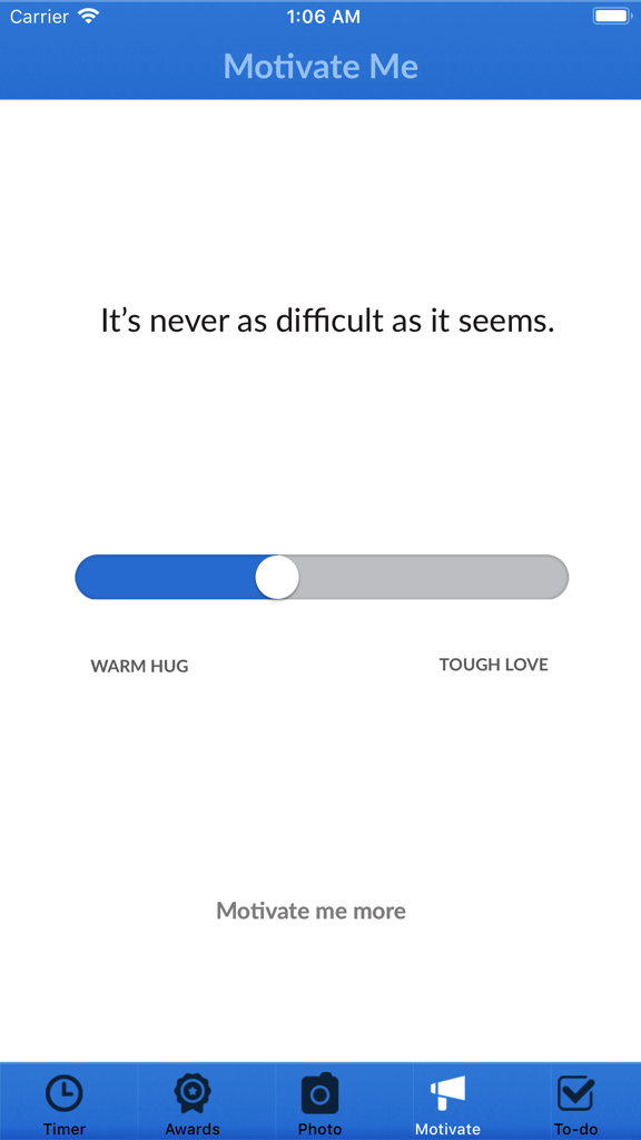 Unfilth Your Habitat app motivation screen with a slider for warm hug and tough love