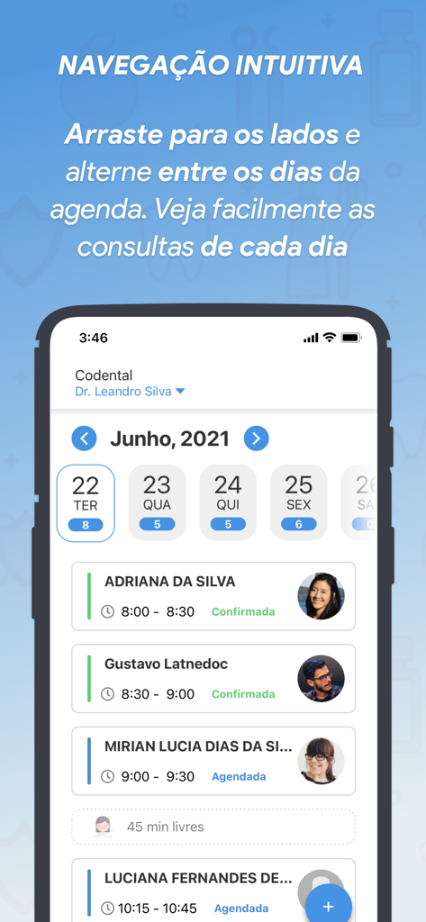 Codental app screen showing a daily dental appointment schedule with patient names and times.