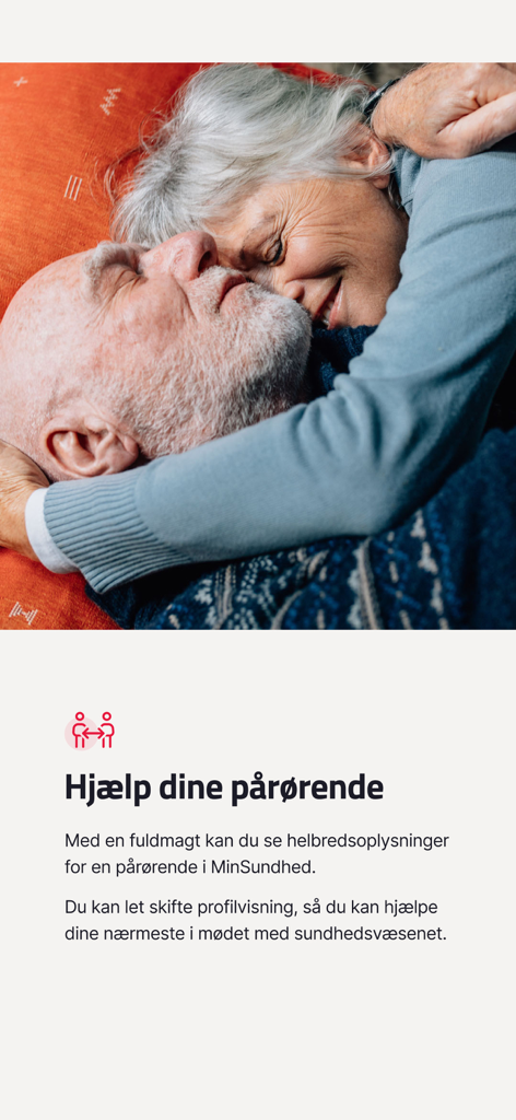 MinSundhed - An elderly couple embracing with text describing how to help relatives manage their health data in the MinSundhed app