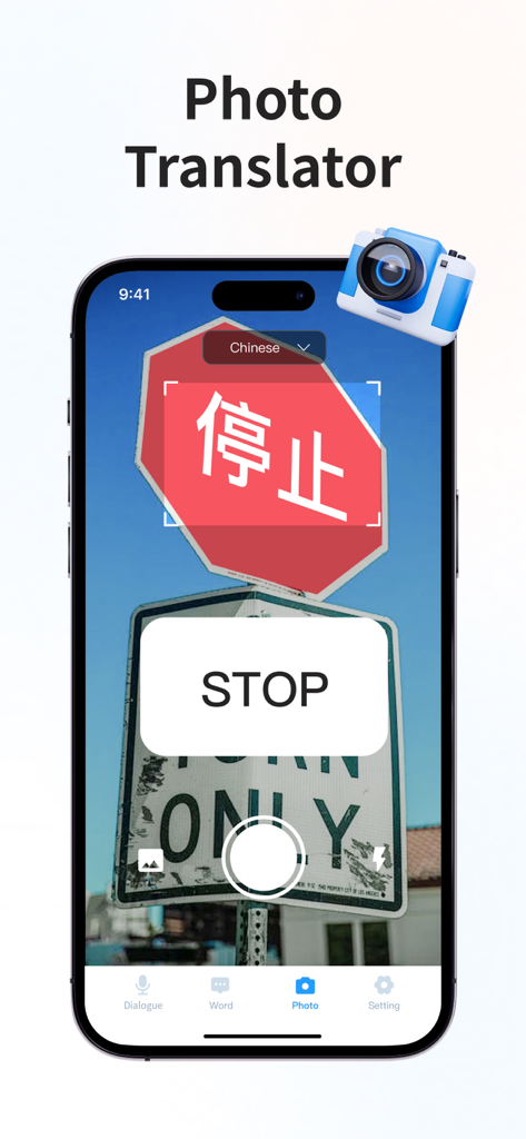 Translator : Dialogue & Text - Schermata dell'iPhone che mostra la funzione di traduzione di foto che traduce un segnale di stop cinese in inglese