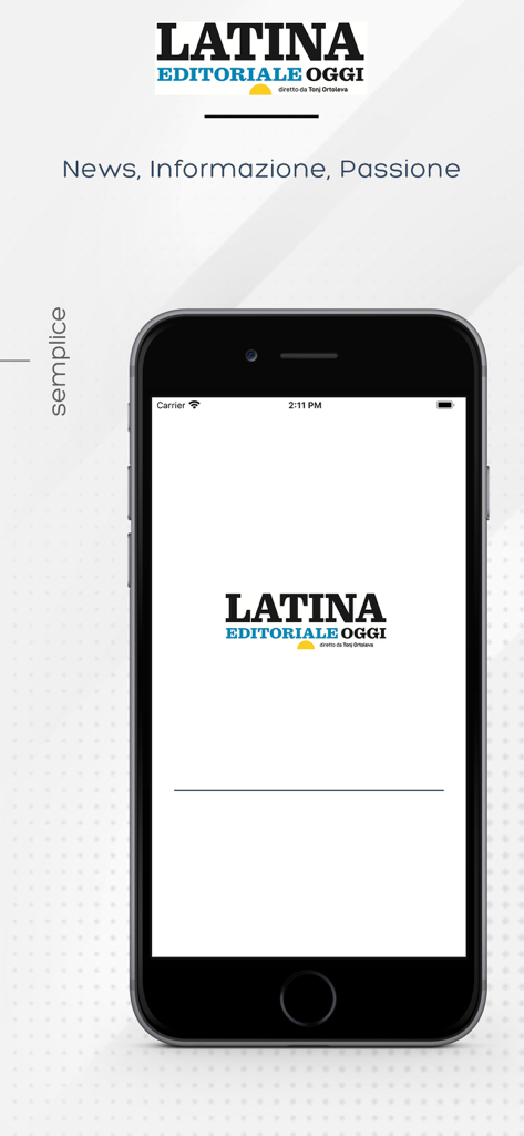 Latinaoggi.eu - Latina Editoriale Oggi news app splash screen on an iPhone showing the logo and tagline News Informazione Passione