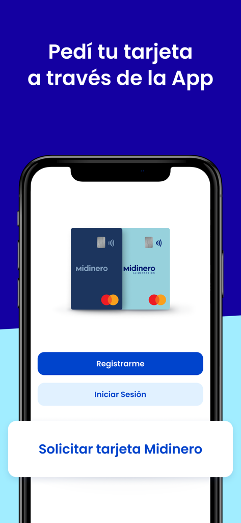 Midinero App - Pantalla de la aplicación Midinero que muestra la opción de solicitar una tarjeta con botones de registro e inicio de sesión